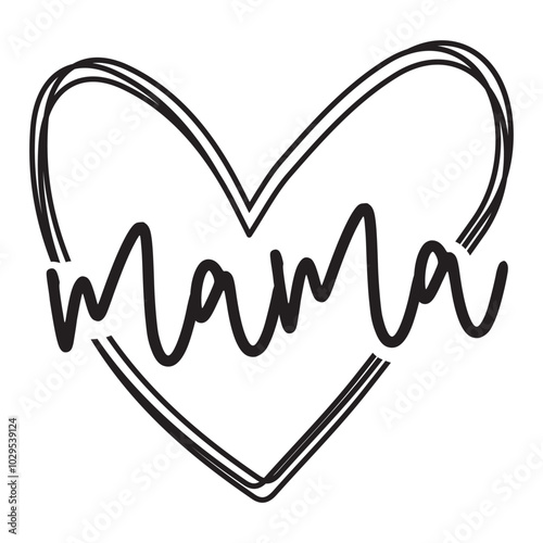 Mama heart shape design, Mother's day design, Mom quotes design