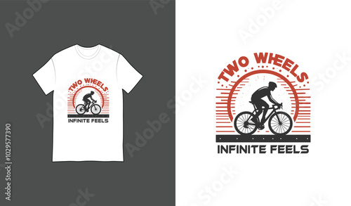 T-shirt design with the text 'Two Wheels, Infinite Feels'