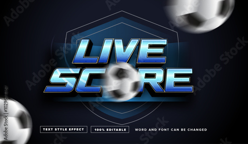 Blue live score with soccer ball Text style effect editable