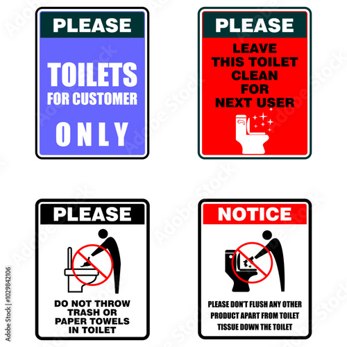 Please and Notice, This Toilet clean for next user, sign vector