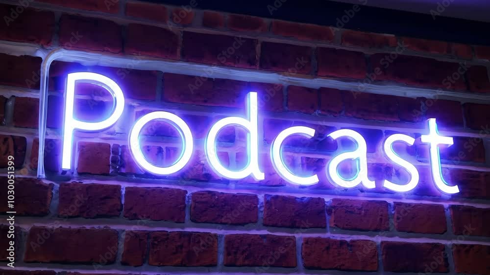 Neon podcast sign on a brick wall background Neon podcast sign on a brick wall background