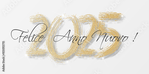 felice anno nuovo - buon anno 2025	