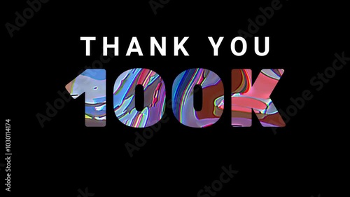 Thank you 100 K or 100 Thousand followers animation text with fluid style on black background