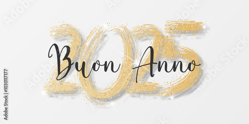 felice anno nuovo - buon anno 2025	
