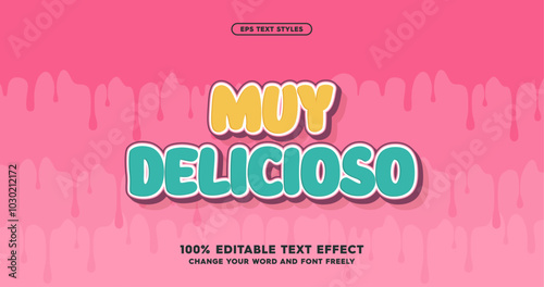 Muy Delicioso: Bold, playful text effect with vibrant accents. Perfect for eye-catching designs, product labels, and standout visuals. 100% editable vector style.