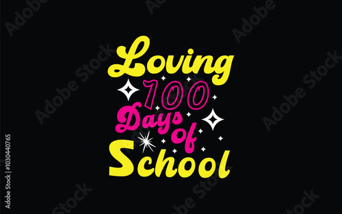 Back to School Typography T-Shirt Design vector graphic template,
100 Days Of School Typography T-Shirt Design vector graphic template,
