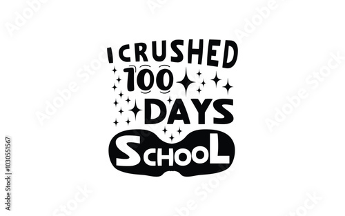 Back to School Typography T-Shirt Design vector graphic template,
100 Days Of School Typography T-Shirt Design vector graphic template,
