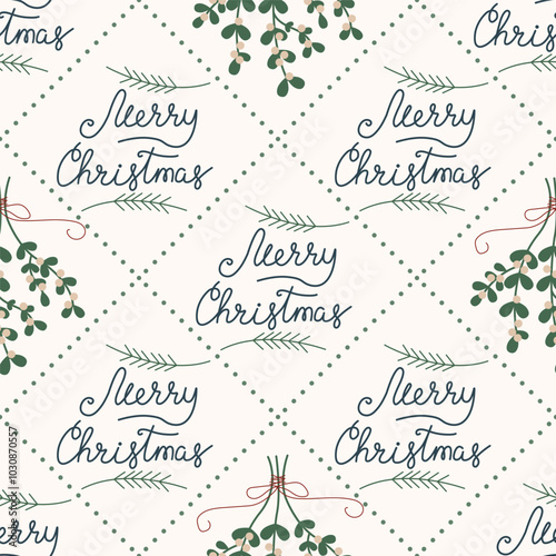 Simple Christmas vector seamless pattern. Merry Christmas wishes and mistletoe illustration. Pattern in background. Vector illustration.