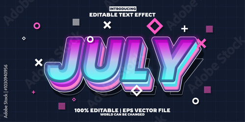 July new editable text effect in new modern trend style