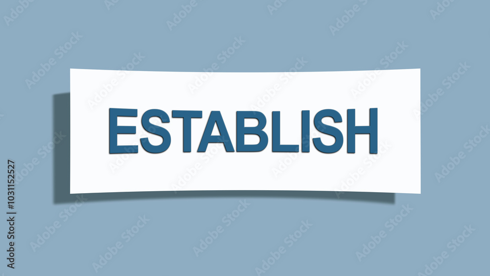 Establish. A card isolated on blue background. Establish. A card isolated on blue background.
