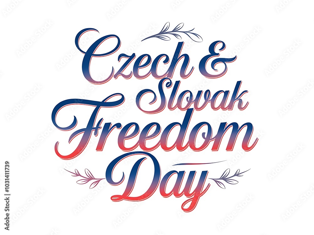 Czech & Slovak Freedom Day Text with Blue and Red Gradient Czech & Slovak Freedom Day Text with Blue and Red Gradient