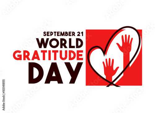 World Gratitude Day. September 21.