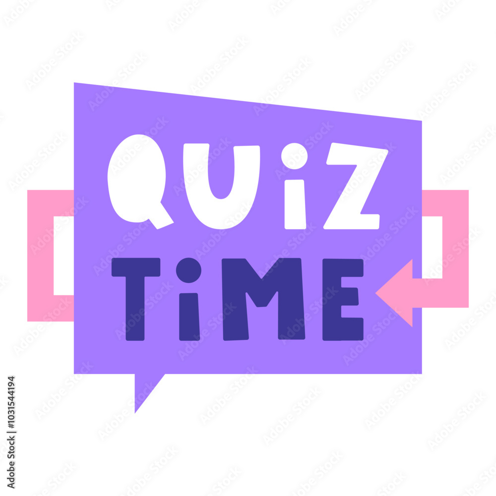 Quiz time. Badge. Vector design. Illustration on white background. Quiz time. Badge. Vector design. Illustration on white background.