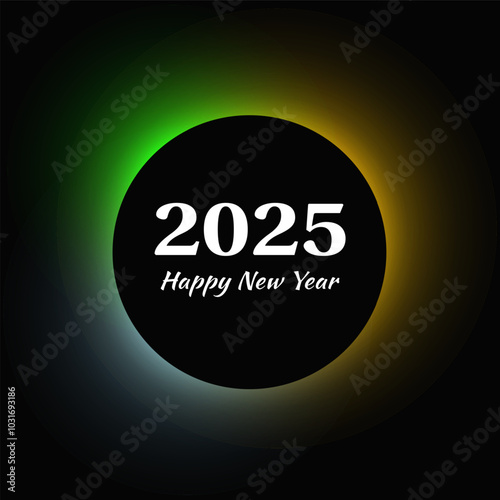 Happy new year 2025 inscription in circle light frame