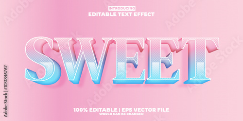 Sweet editable text effect in new modern trend style