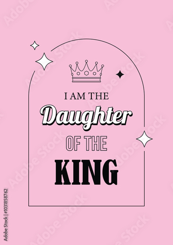 Christian card. inscription: "I am the daughter of the King"