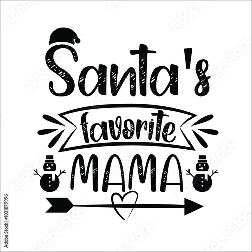 Santa's favorite mama