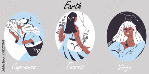 Astrological earth element zodiac signs vector illustration. Horoscope icon set: taurus, virgo, capricorn. Astrology female trendy symbols, women, girls. Hand rawn vector flat illustration.