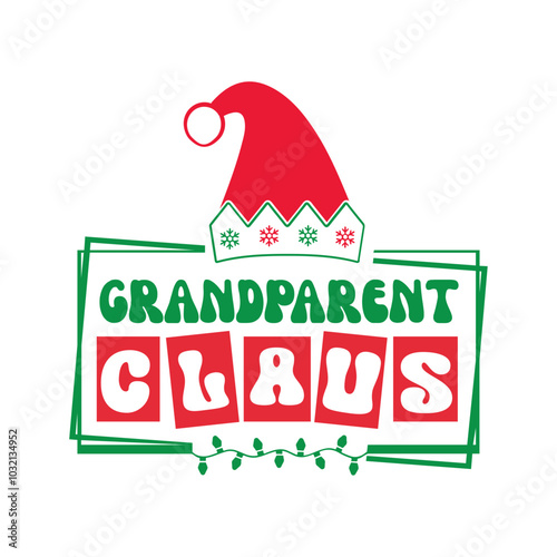Grandparent claus Svg Design