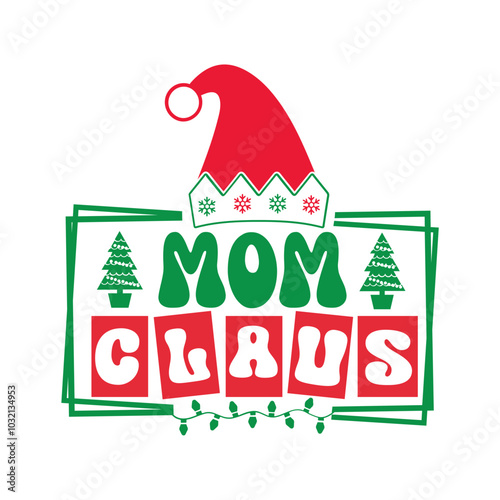 Mom claus Svg Design