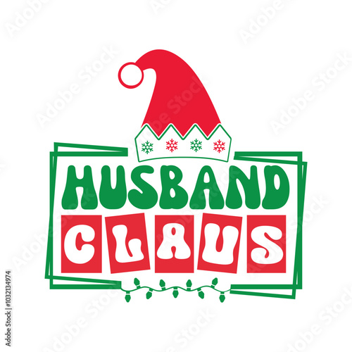 Husband claus Svg Design