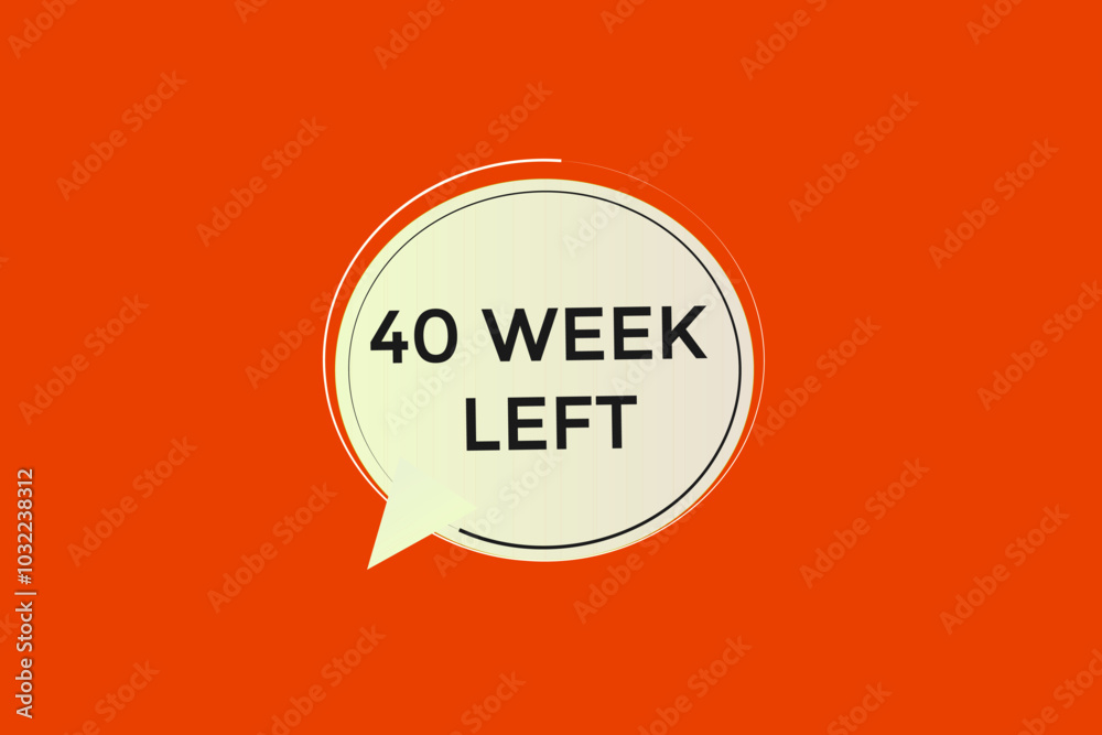 40 week left, icon, stile, timer, countdown, clock, time, background, template, 40 week left countdown, sticker, left banner, business, sale, label button
40 week left, icon, stile, timer, countdown, clock, time, background, template, 40 week left countdown, sticker, left banner, business, sale, label button