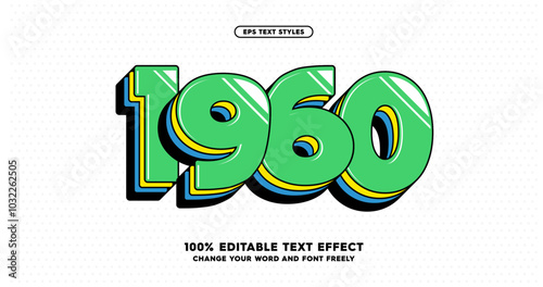 Bold green retro 3D text effect featuring '1960' in a vibrant pop art style with shiny outlines. Fully editable EPS format for customizable typography designs.