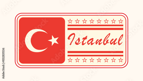 Retro Turkish Flag with Istanbul Typography