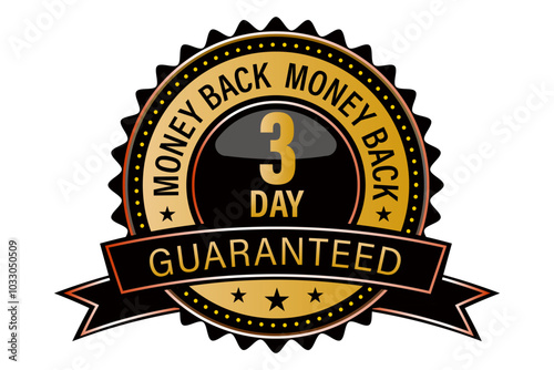 High quality 3 day money back guaranteed golden and blackish badge. guarantee seal photo