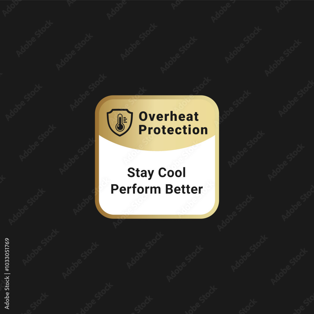 Overheat protection label or Overheat protection icon sign vector. Best overheat protection sign for product packaging design, print design, websites and more about Heat resistant product. Overheat protection label or Overheat protection icon sign vector. Best overheat protection sign for product packaging design, print design, websites and more about Heat resistant product.