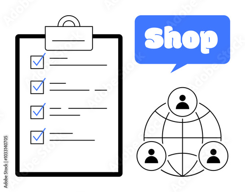 Clipboard with checklist and checkmarks, speech bubble with word Shop, and network of connected people. Ideal for business, e-commerce, project management, shopping, team collaboration. Simple modern