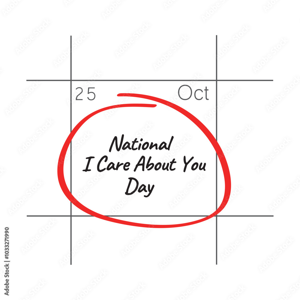 Obraz premium National I Care About You Day, October 25 - calendar date.