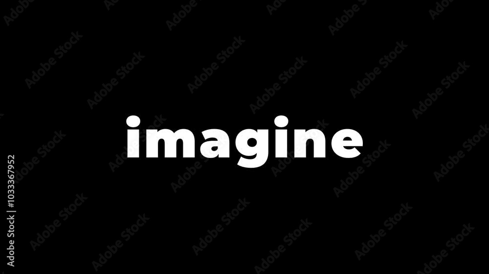 Typography text animation with the inscription of IMAGINE.