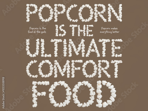 Popcorn art: creative typography display celebrating ultimate comfort food
