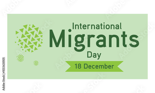 international day of migrants, migrants, 18 th december