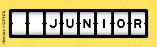 Black color in word junior on slot banner with yellow color background