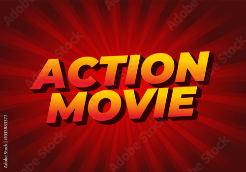 Action movie. Text effect in 3D look with modern colors