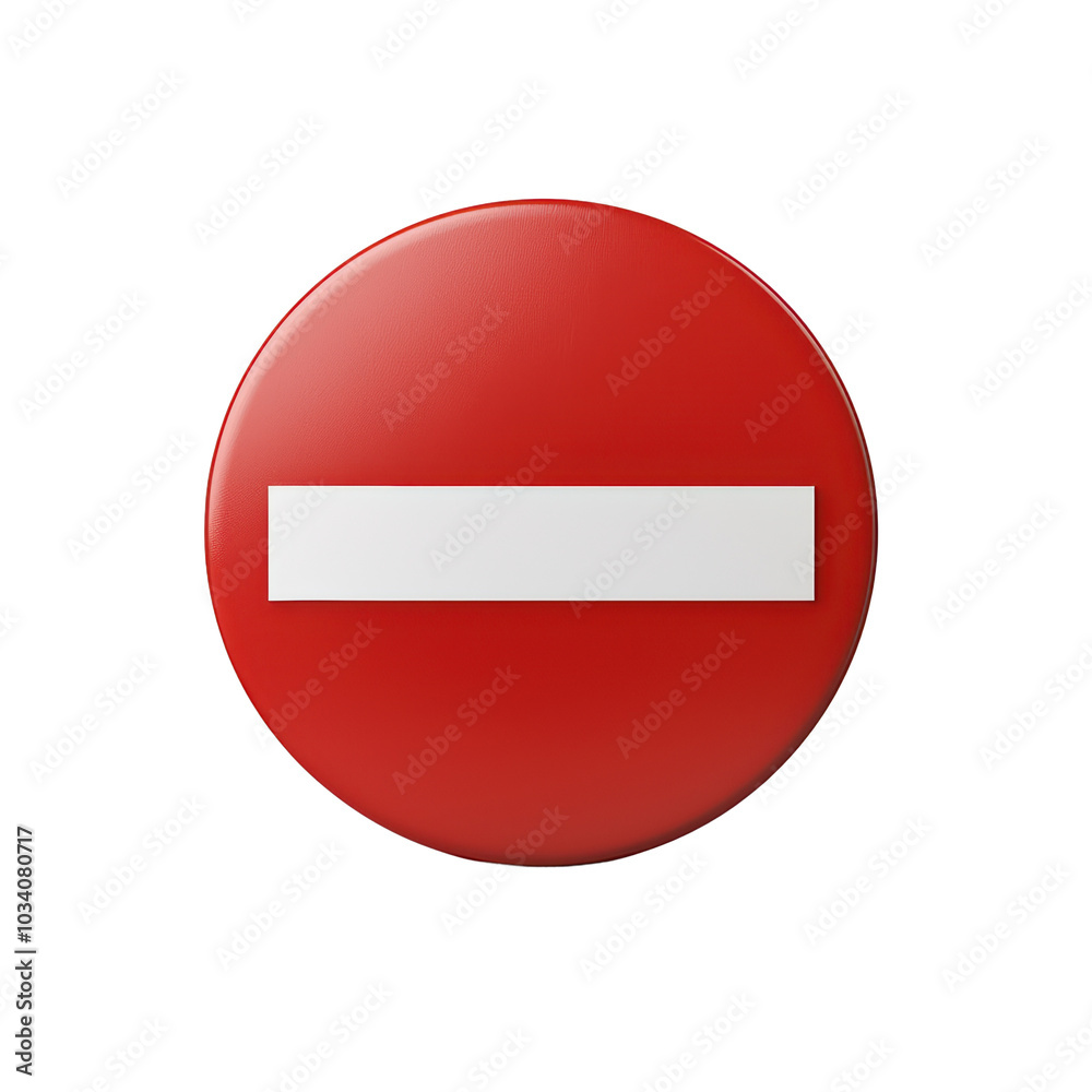 Red circular no entry sign with white horizontal bar Red circular no entry sign with white horizontal bar