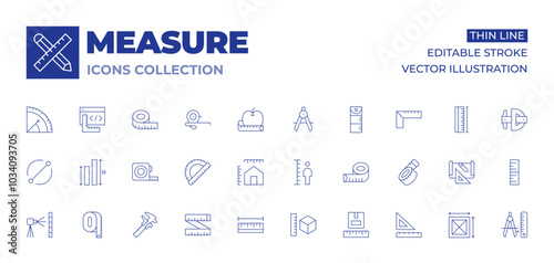 Measure icons collection. Thin Line icons, editable stroke. diameter, dimensions, laser level, length, height, measure tape, measure, measuring tape, protractor, micrometer, parcel size