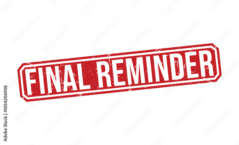 Final Reminder red rubber stamp vector design. Final Reminder red rubber stamp vector design.