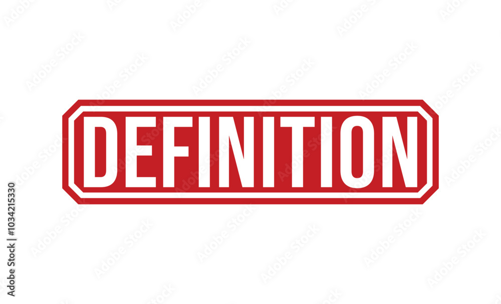 Definition Red rubber stamp on white background. Definition stamp sign. Definition stamp. Definition Red rubber stamp on white background. Definition stamp sign. Definition stamp.