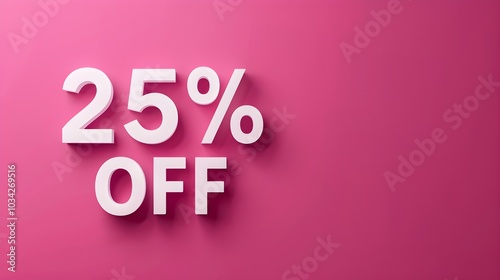 White '25% OFF' Promotional Sign on a Fuchsia Background with Copy Space