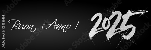 felice anno nuovo - buon anno 2025	