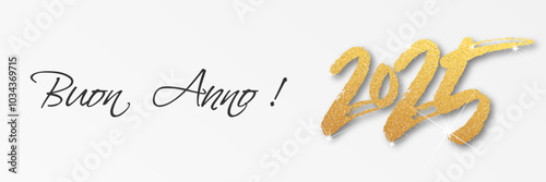felice anno nuovo - buon anno 2025