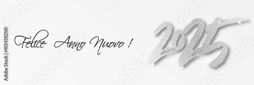 felice anno nuovo - buon anno 2025