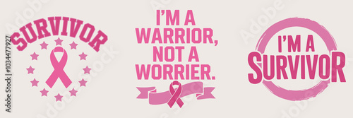 Breast cancer awareness quotes. T shirt prints to support fighting cancer. Vector illustration.