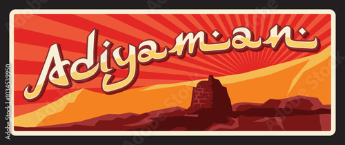 Adiyaman provinces of Turkey, vintage travel plate. Vector travel destination sign. Retro board, signboard of touristic Turkish landmark plaque. Adiyaman District, Kurdish city