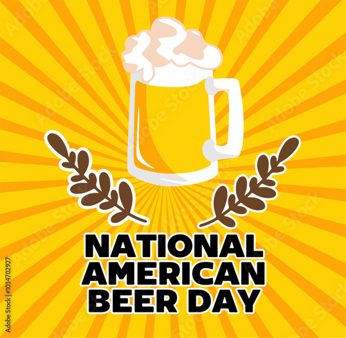 Happy National American Beer Day with delicious beer