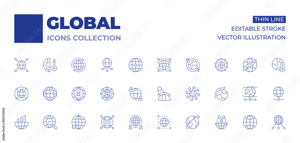 Global icons collection. Thin Line icons, editable stroke. global, connection, global network, global shipping, online, trading, global research, global warming, worlwide Global icons collection. Thin Line icons, editable stroke. global, connection, global network, global shipping, online, trading, global research, global warming, worlwide