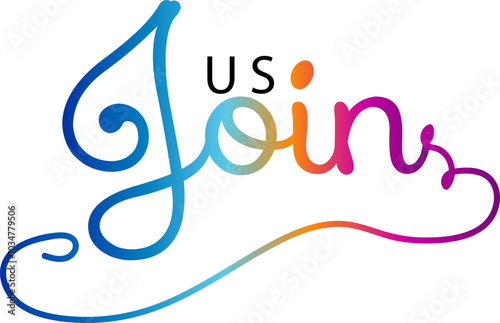 join us text, Join us. Modern calligraphy. Handwritten text, gradient text vector